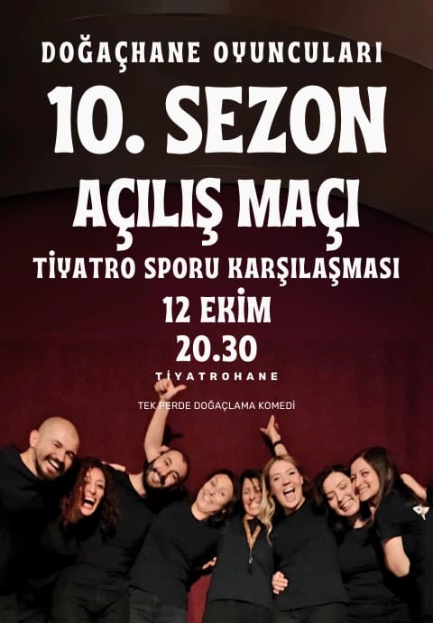 Doğaçhane Özel ''Sezon Açılış Maçı'' - Tiyatro Sporu Karşılaşması