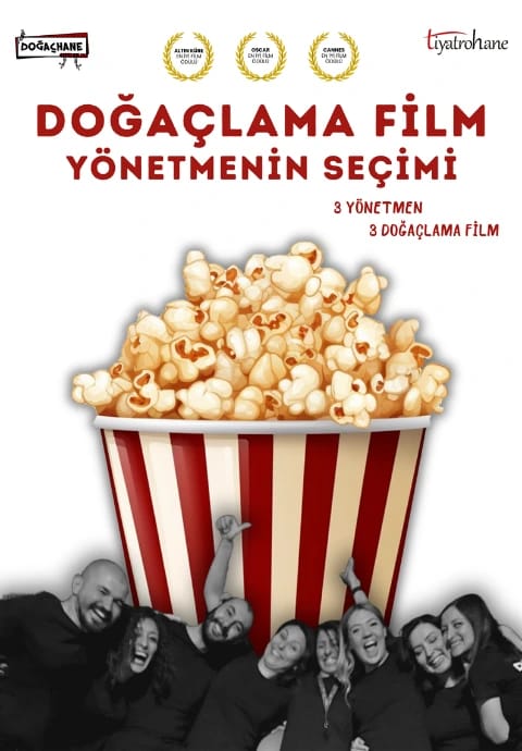 Doğaçlama Film : Yönetmenin Seçimi