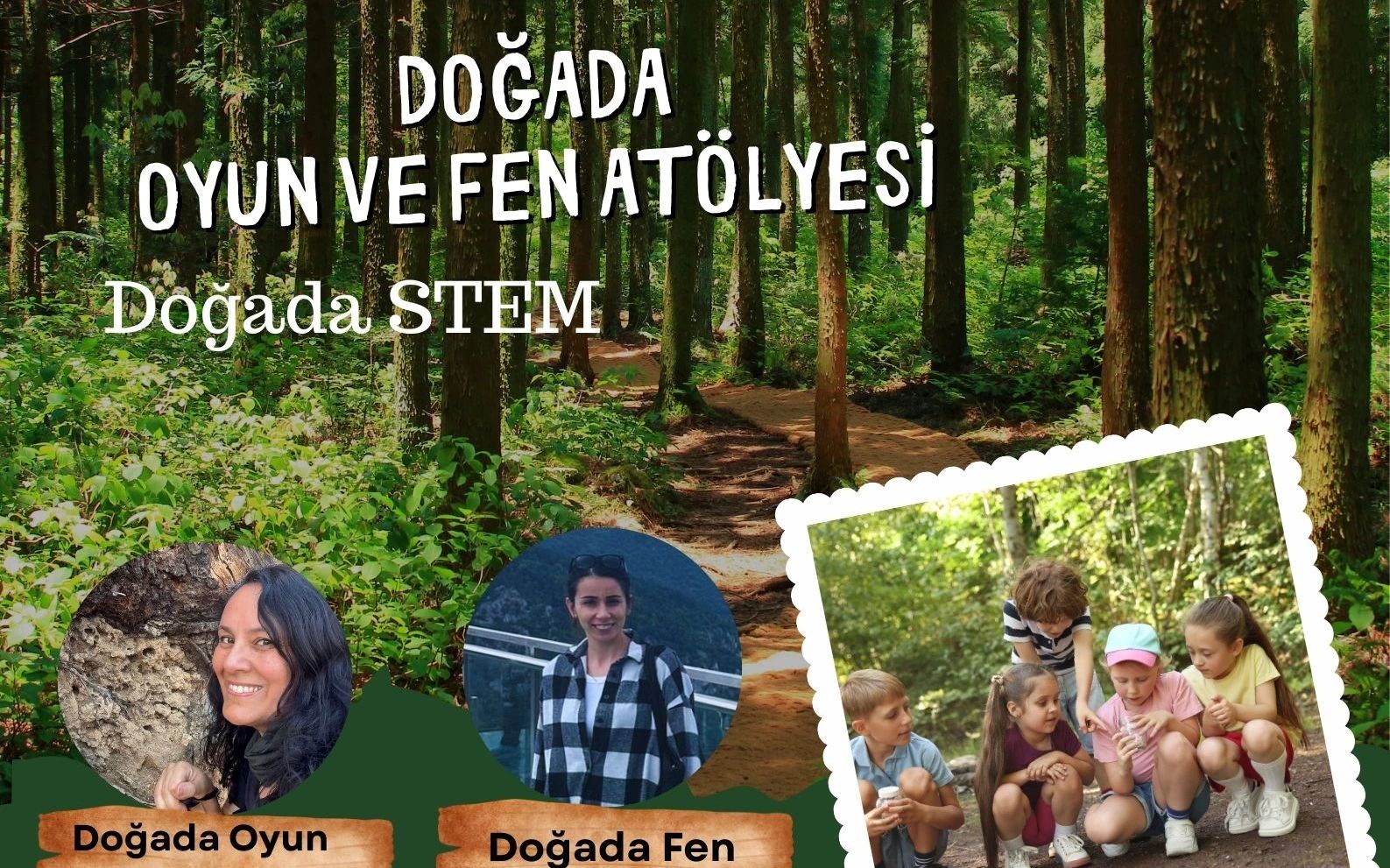 Doğada Oyun ile Matematik ve Fen Atölyesi