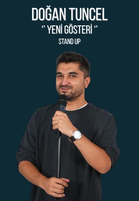 Doğan Tunçel Stand Up Gösterisi