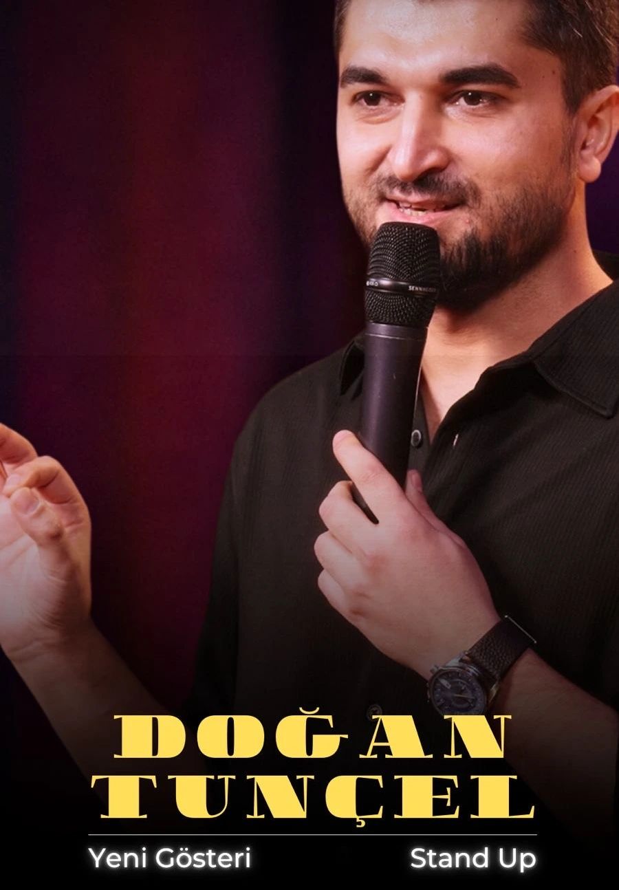 Doğan Tunçel - Yeni Gösteri			