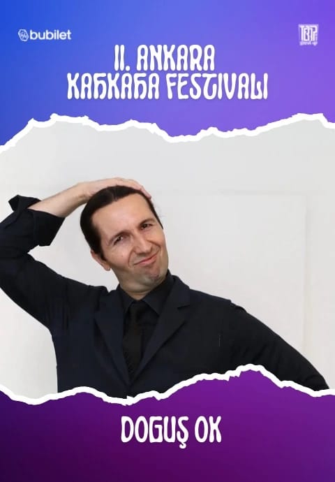 Doğuş Ok - II. Ankara Kahkaha Festivali 