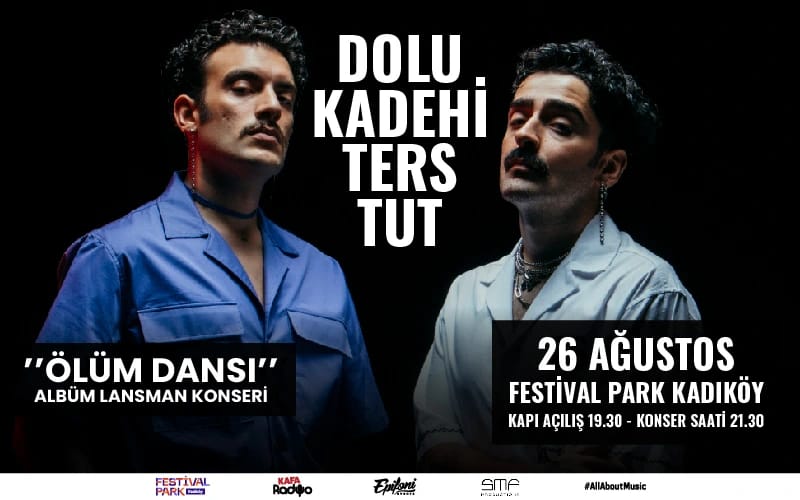 Dolu Kadehi Ters Tut: ‘Ölüm Dansı’ Albümü Lansman Konseri