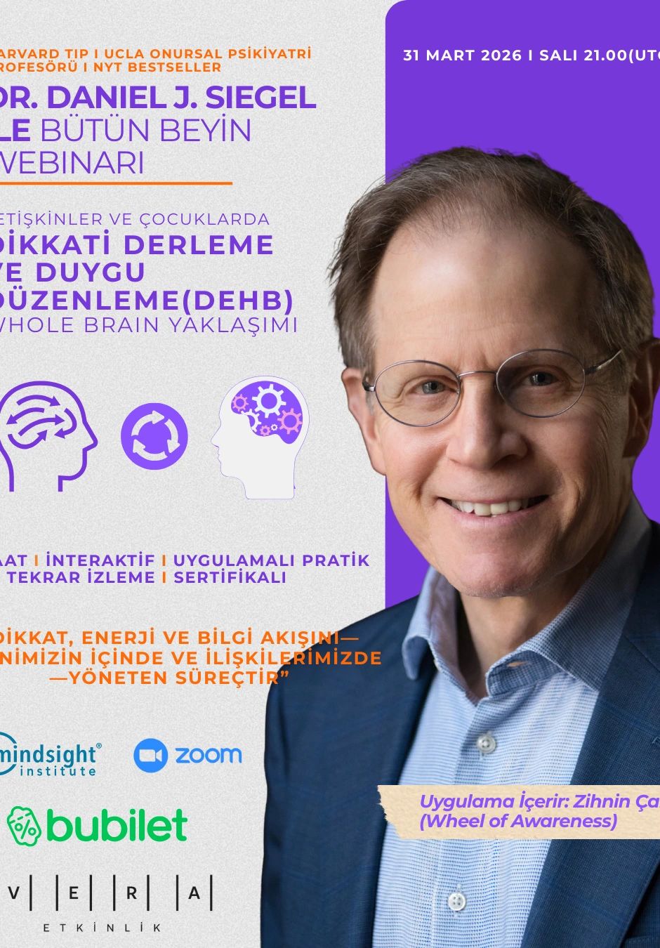Dr. Daniel J. Siegel ile “Bütün Beyin” Webinarı