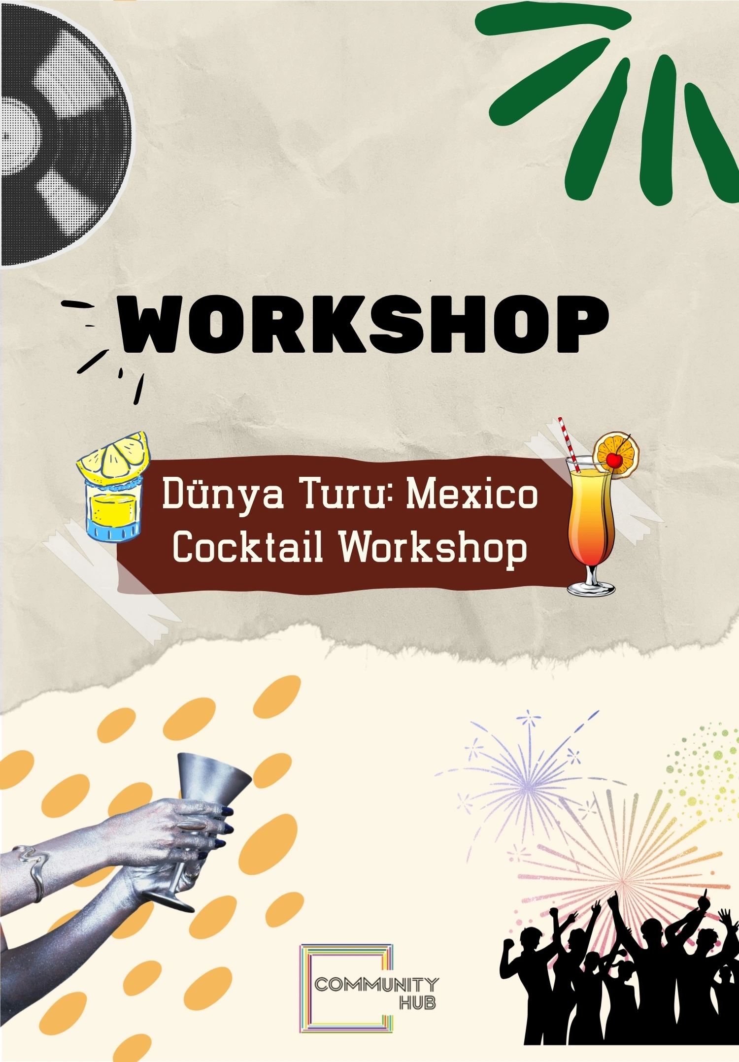 Dünya Turu: Mexico Cocktails Workshop