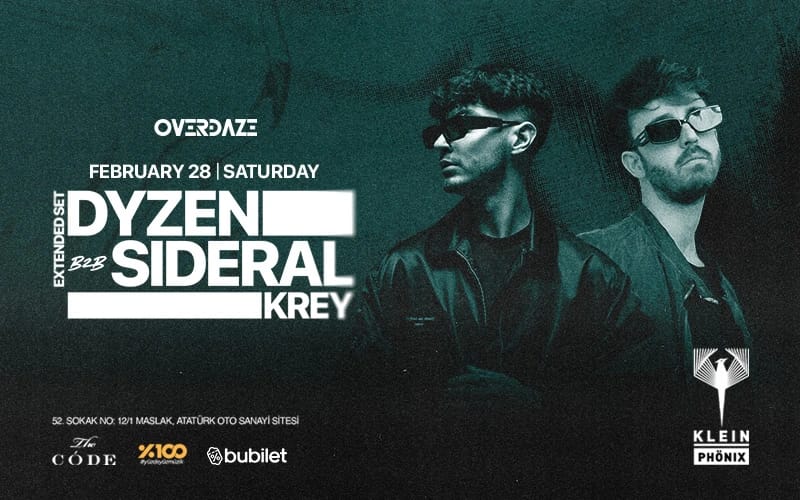 Overdaze Presents // Dyzen b2b Sideral + Krey | Klein Phönix