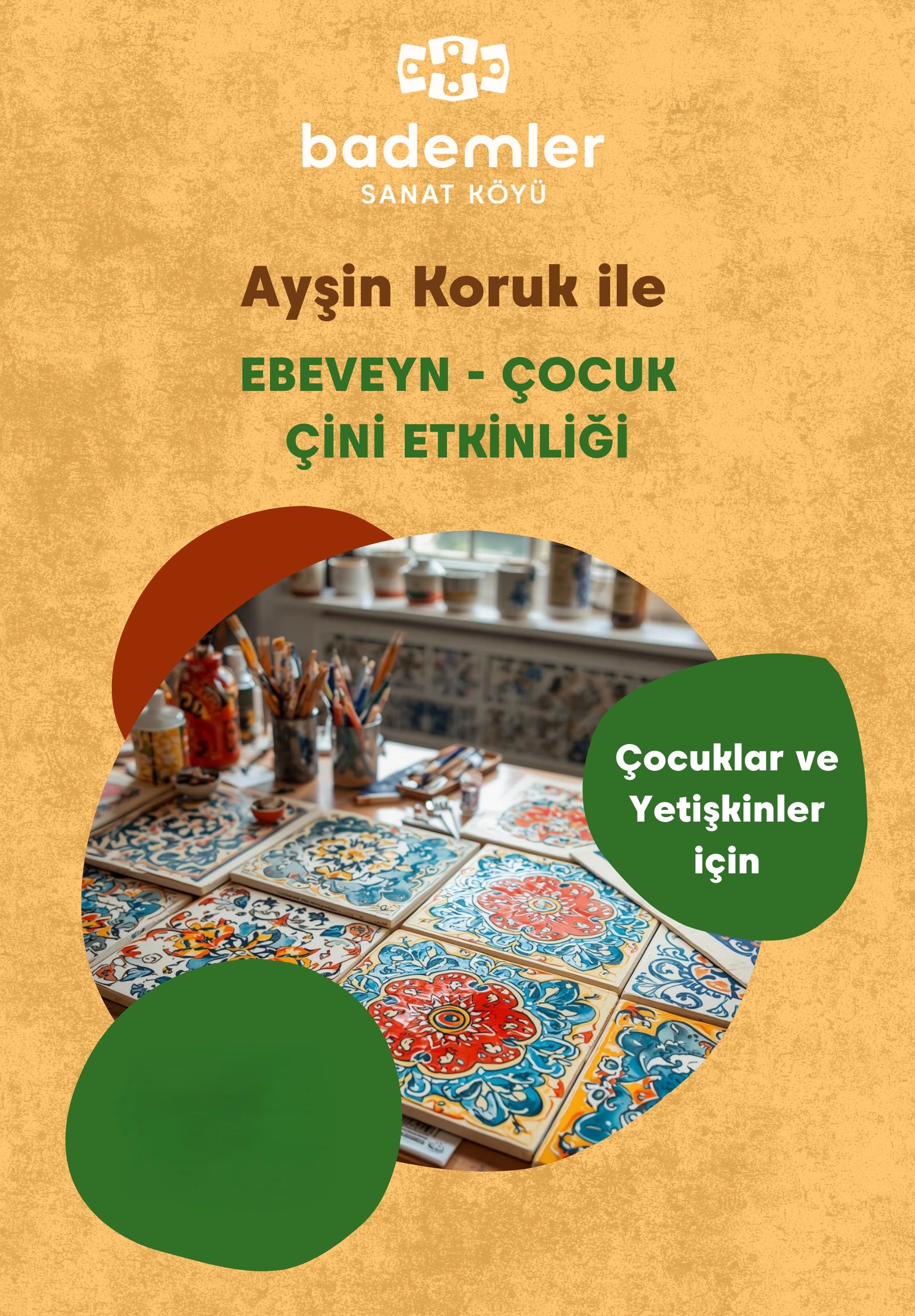 Ebeveyn & Çocuk Çini Etkinliği