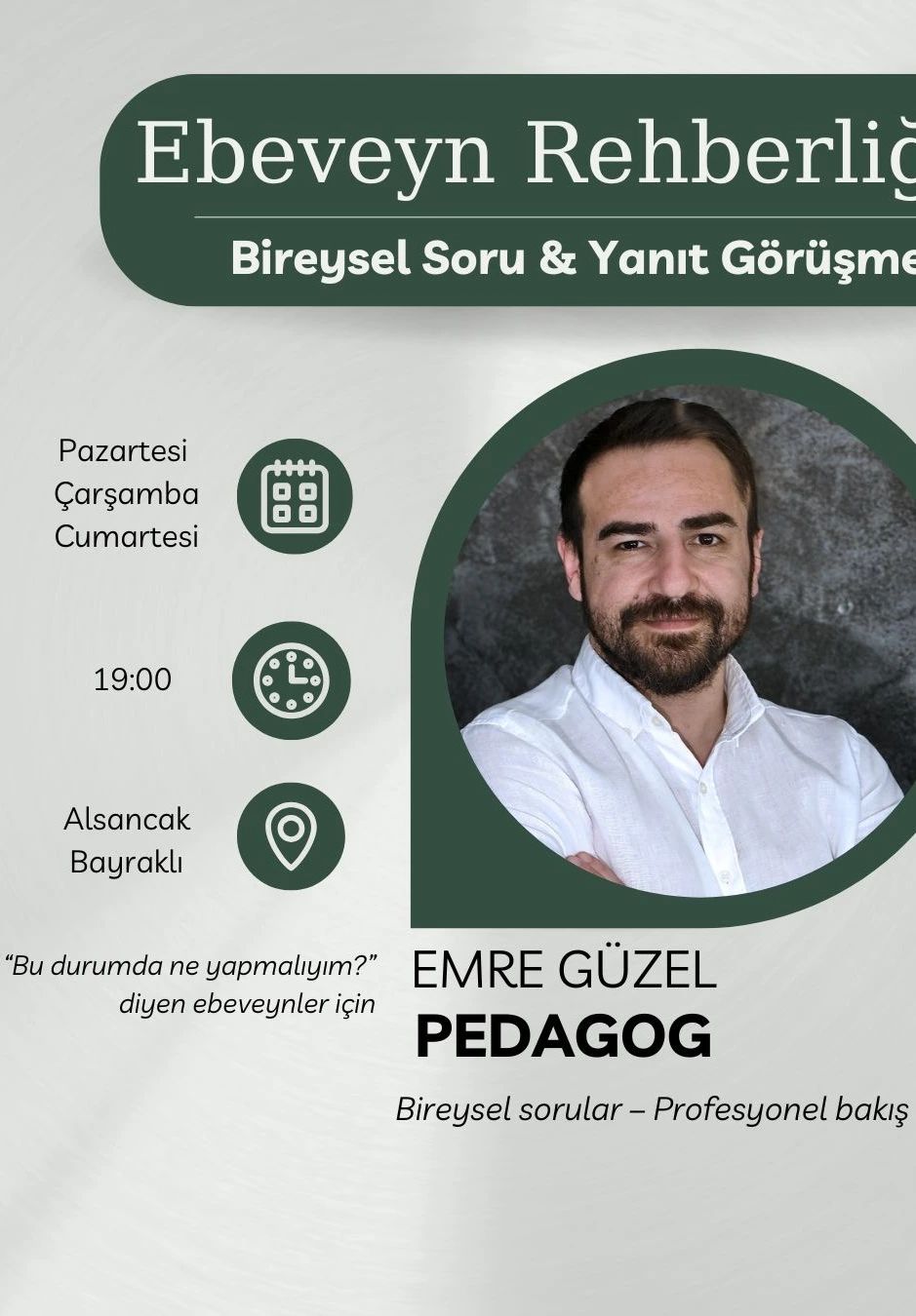 Ebeveyn Rehberliği – Bireysel Soru & Yanıt Görüşmesi