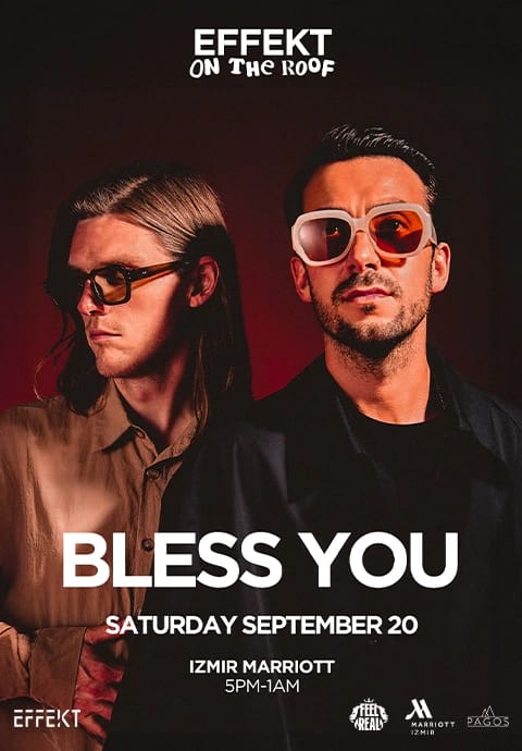 Effekt | On the Roof: Bless You + more