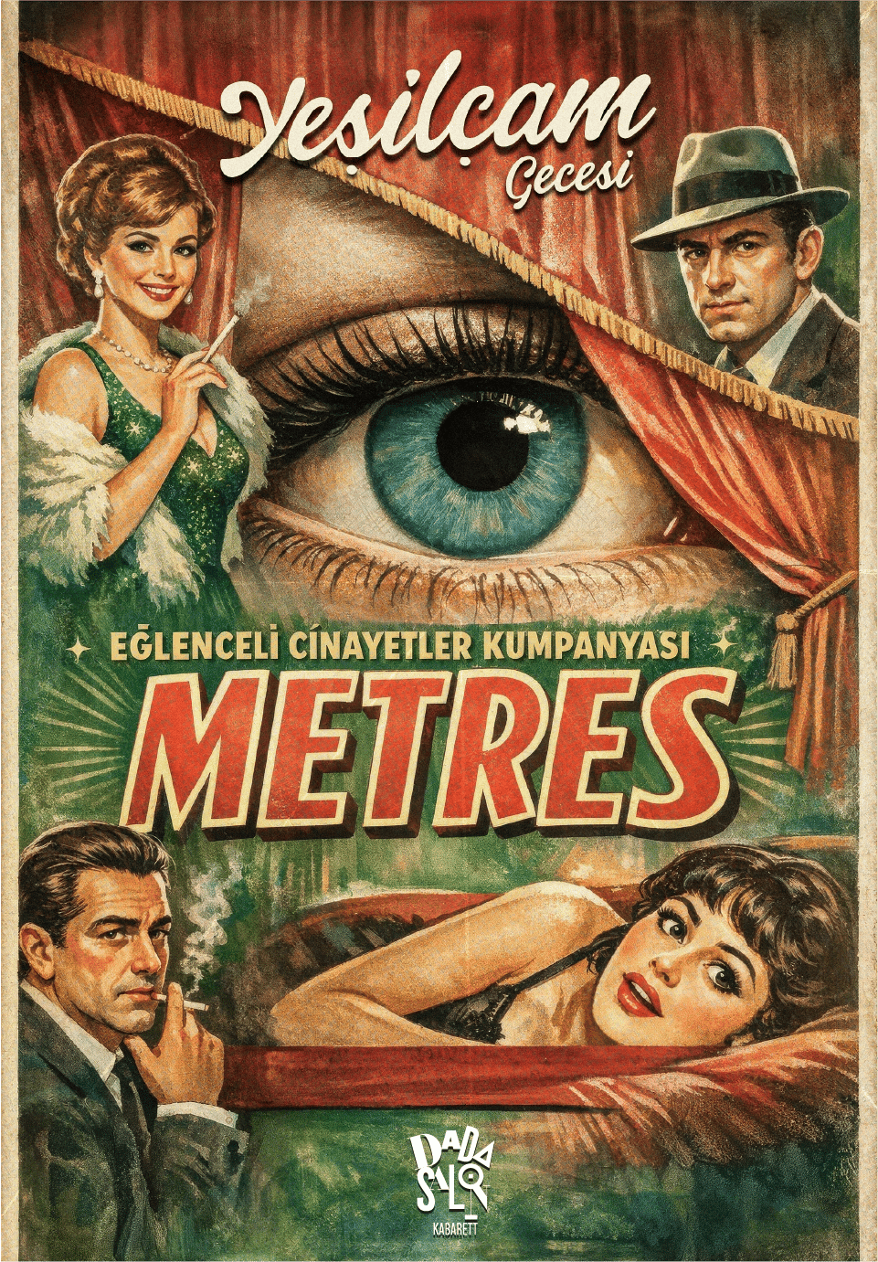 Eğlenceli Cinayetler Kumpanyası - Metres Yeşilçam