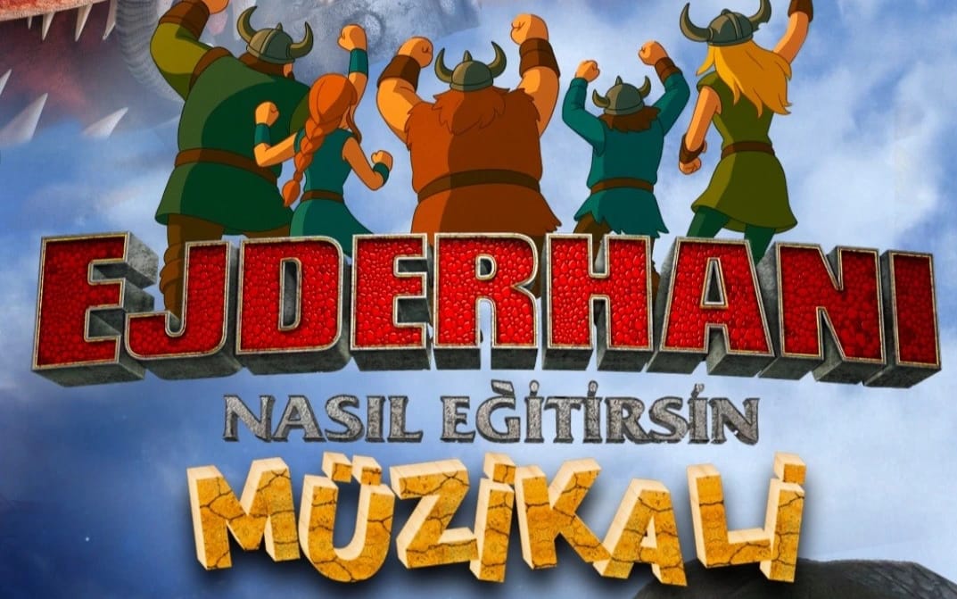 Ejderhanı Nasıl Eğitirsin Müzikali