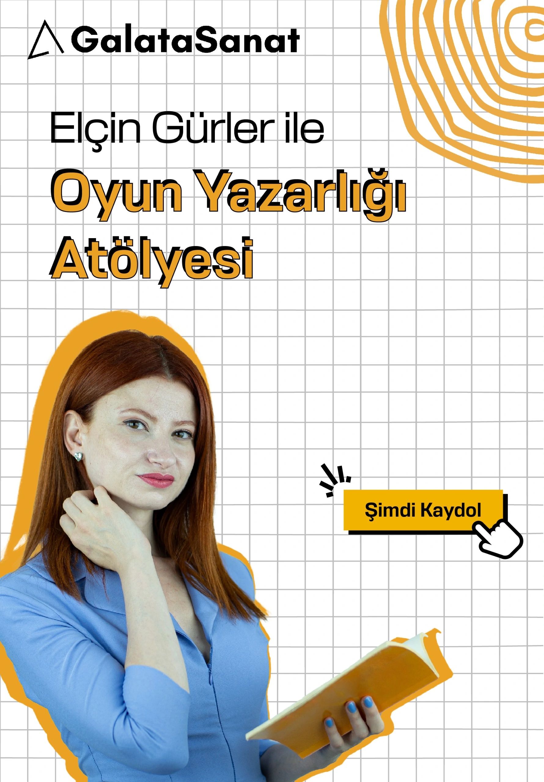 Elçin Gürler ile Oyun Yazarlığı Atölyesi