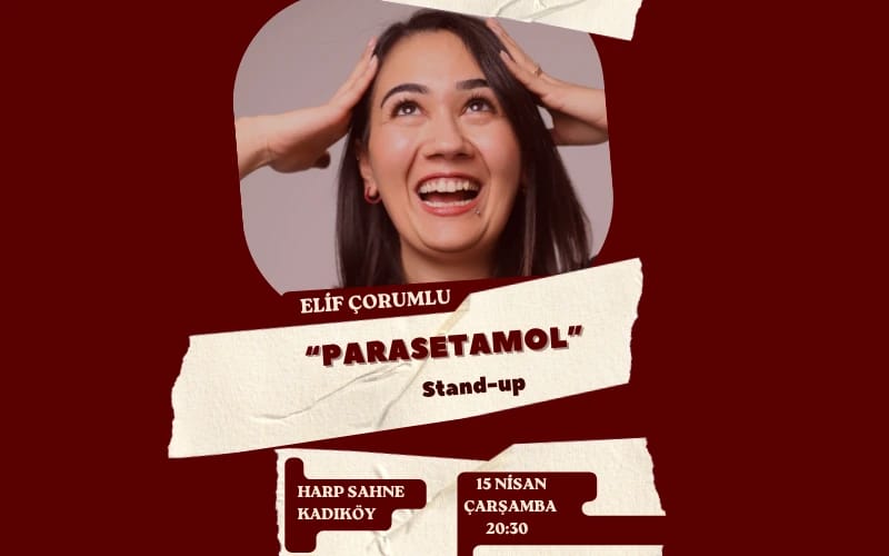 Elif Çorumlu Stand Up "Parasetamol"