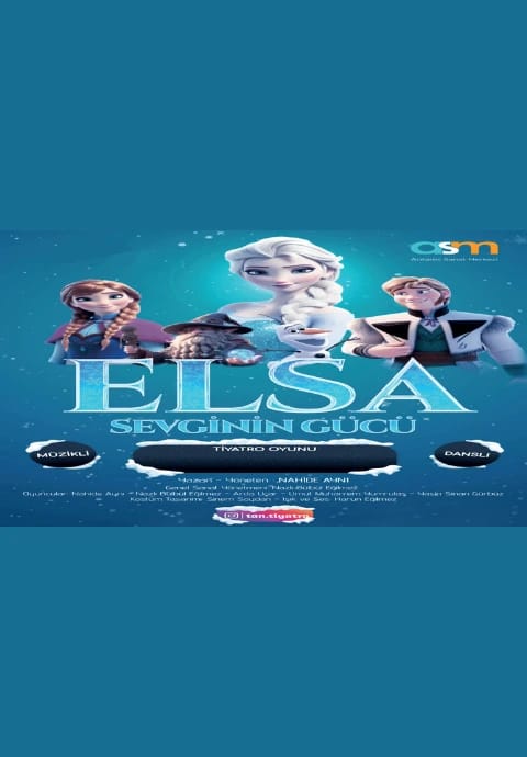 Elsa Sevginin Gücü Tiyatro Oyunu