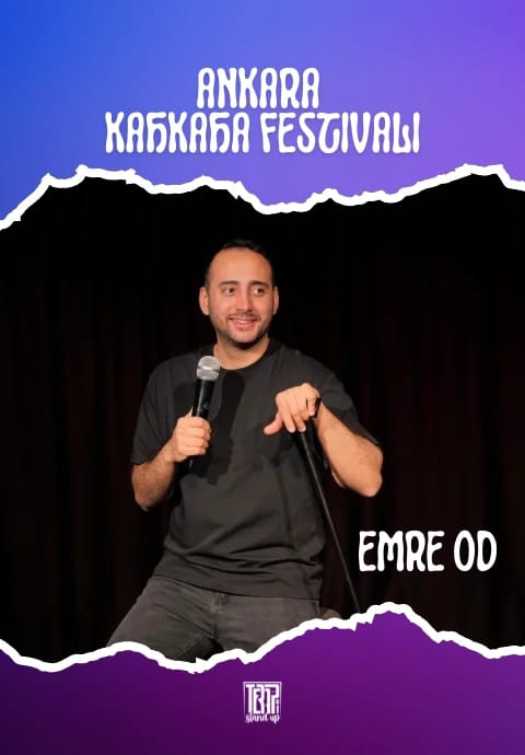 Emre Od - II. Ankara Kahkaha Festivali