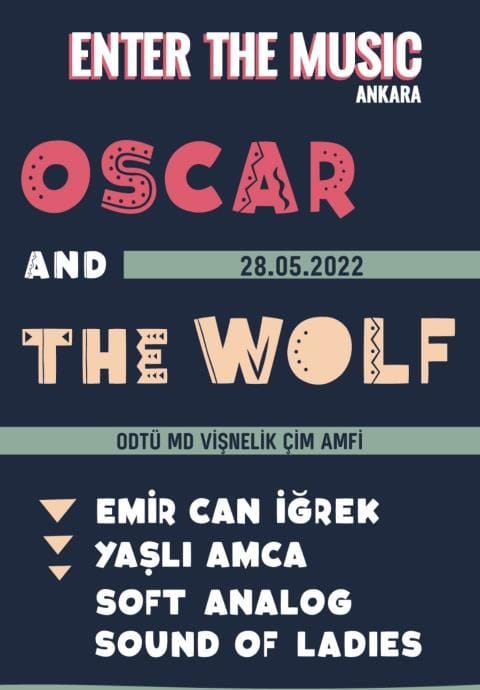 Enter the Music: Oscar and the Wolf & Emir Can İğrek