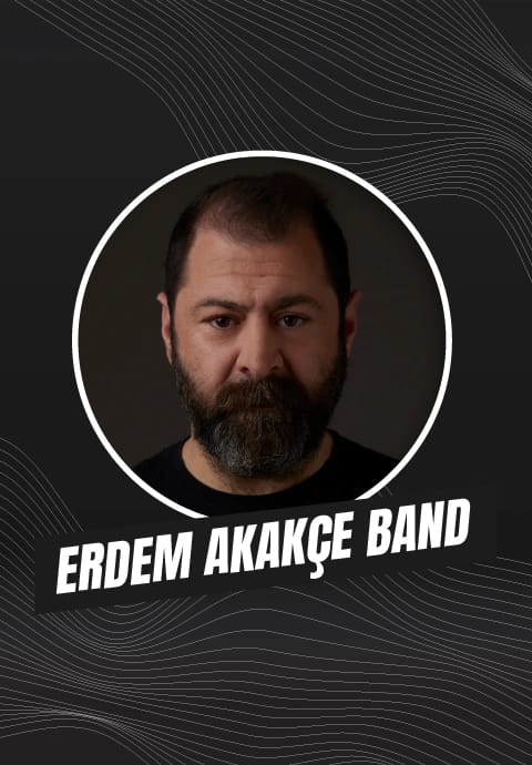 Erdem Akakçe Band Konseri
