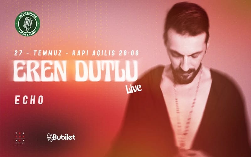 Eren Dutlu Live / Echo