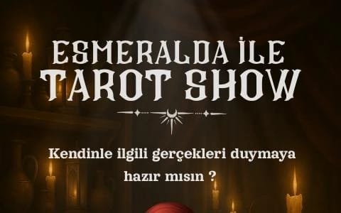 Esmeralda ile Tarot Show