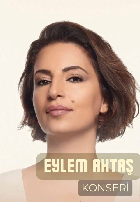 Eylem Aktaş konseri