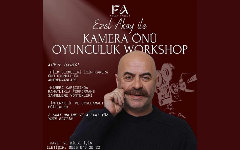 Ezel Akay ile Kamera Önü Oyunculuk Workshop
