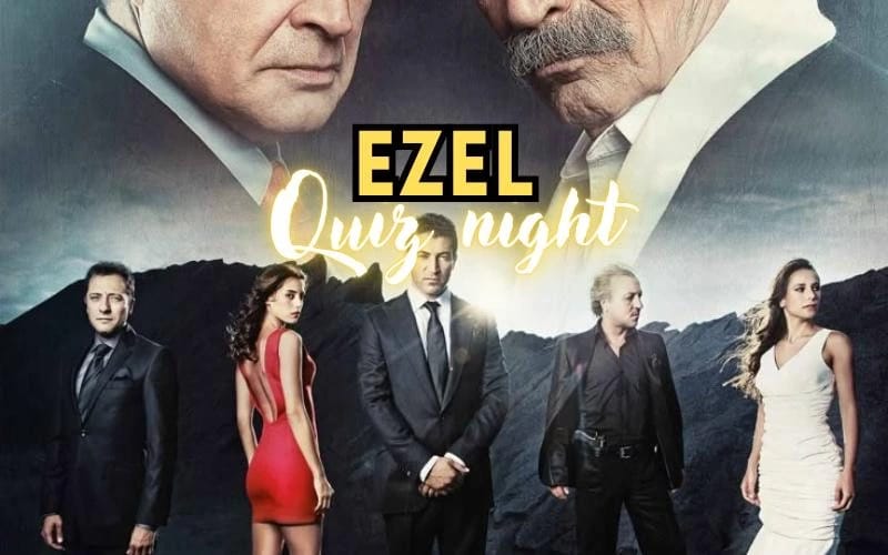 Ezel Quiz Night