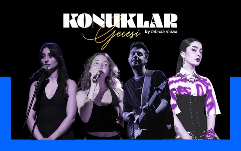 Fabrika Müzik İle Konuklar Gecesi