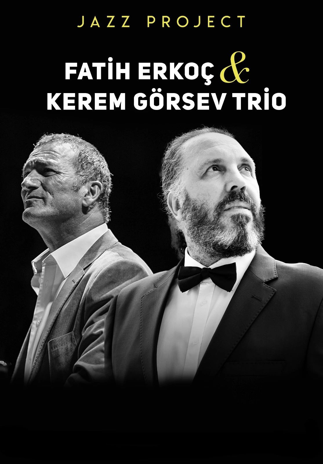 Fatih Erkoç & Kerem Görsev Jazz Project