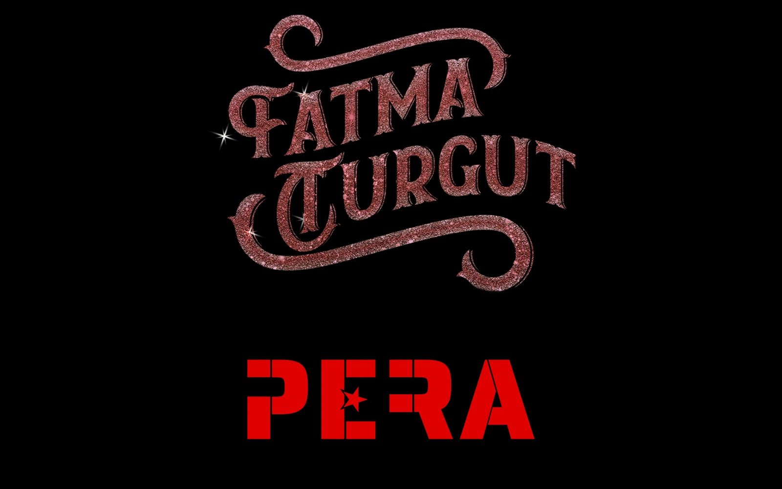 Fatma Turgut & Pera Konseri