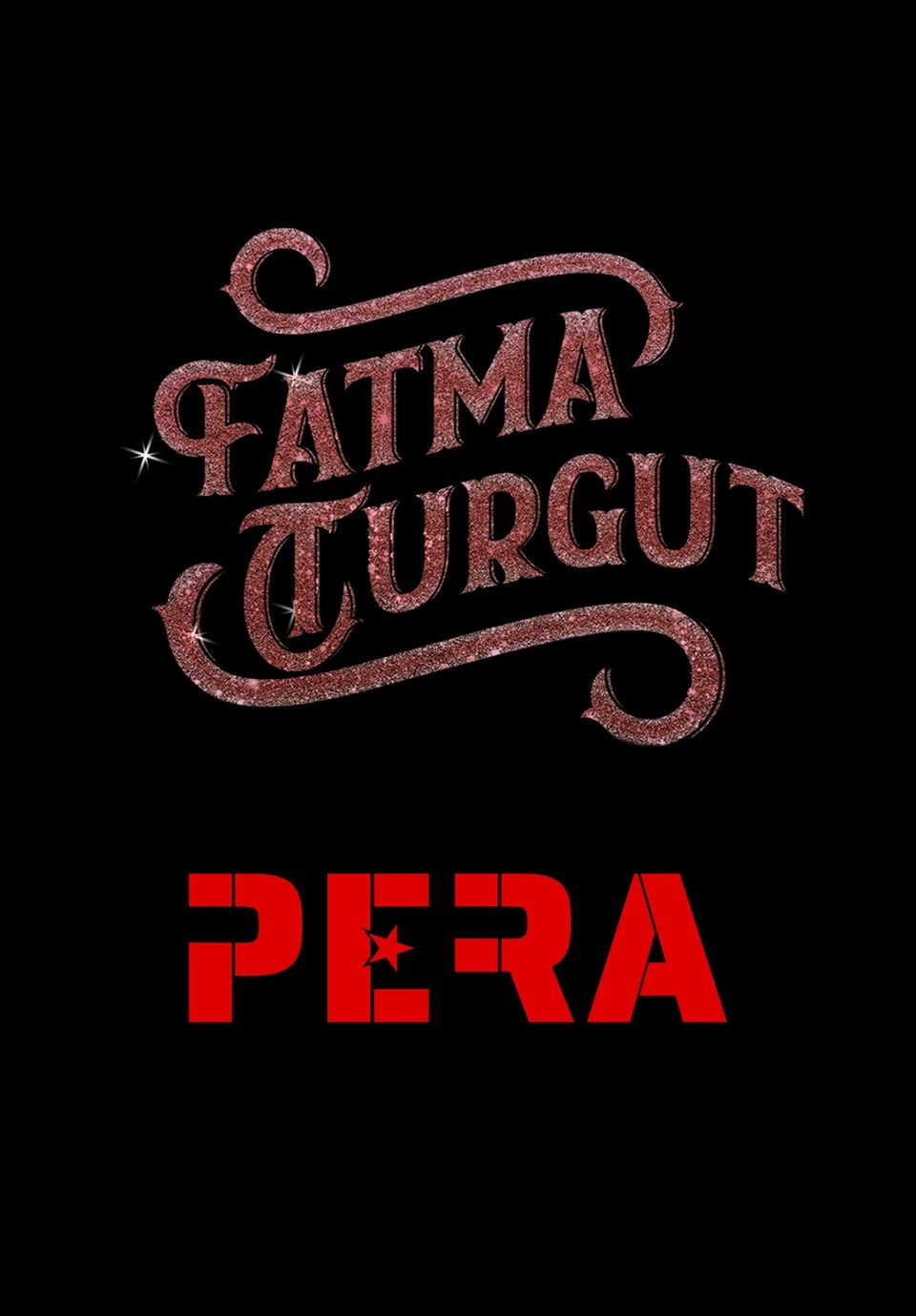 Fatma Turgut & Pera Konseri