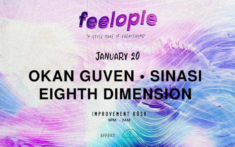 Feelopie Series @Improvement Köşk