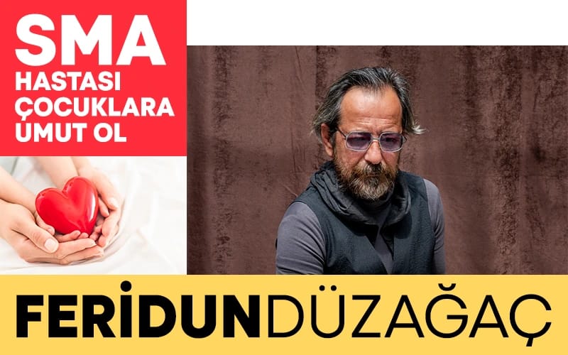 Feridun Düzağaç - SMA Hastası Çocuklara Umut Olma Konseri