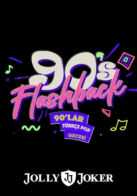 Flashback 90'lar Türkçe Pop Gecesi Yılbaşı Özel