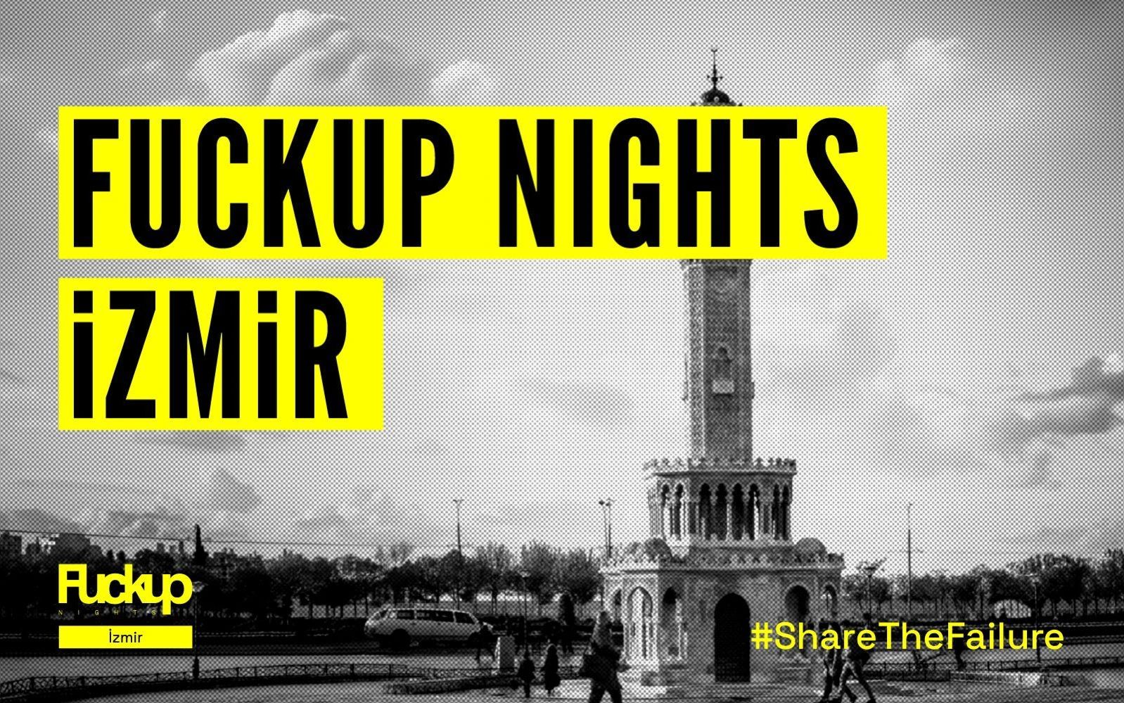Fuckup Nights İzmir 