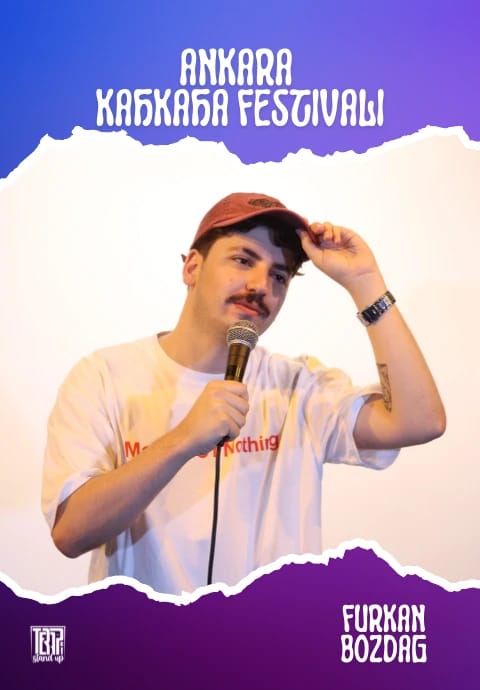 Furkan Bozdağ - II. Ankara Kahkaha Festivali 