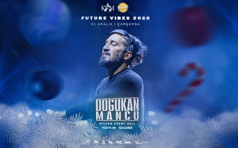 Doğukan Manço X Future Vibes 2026 Yılbaşı Partisi