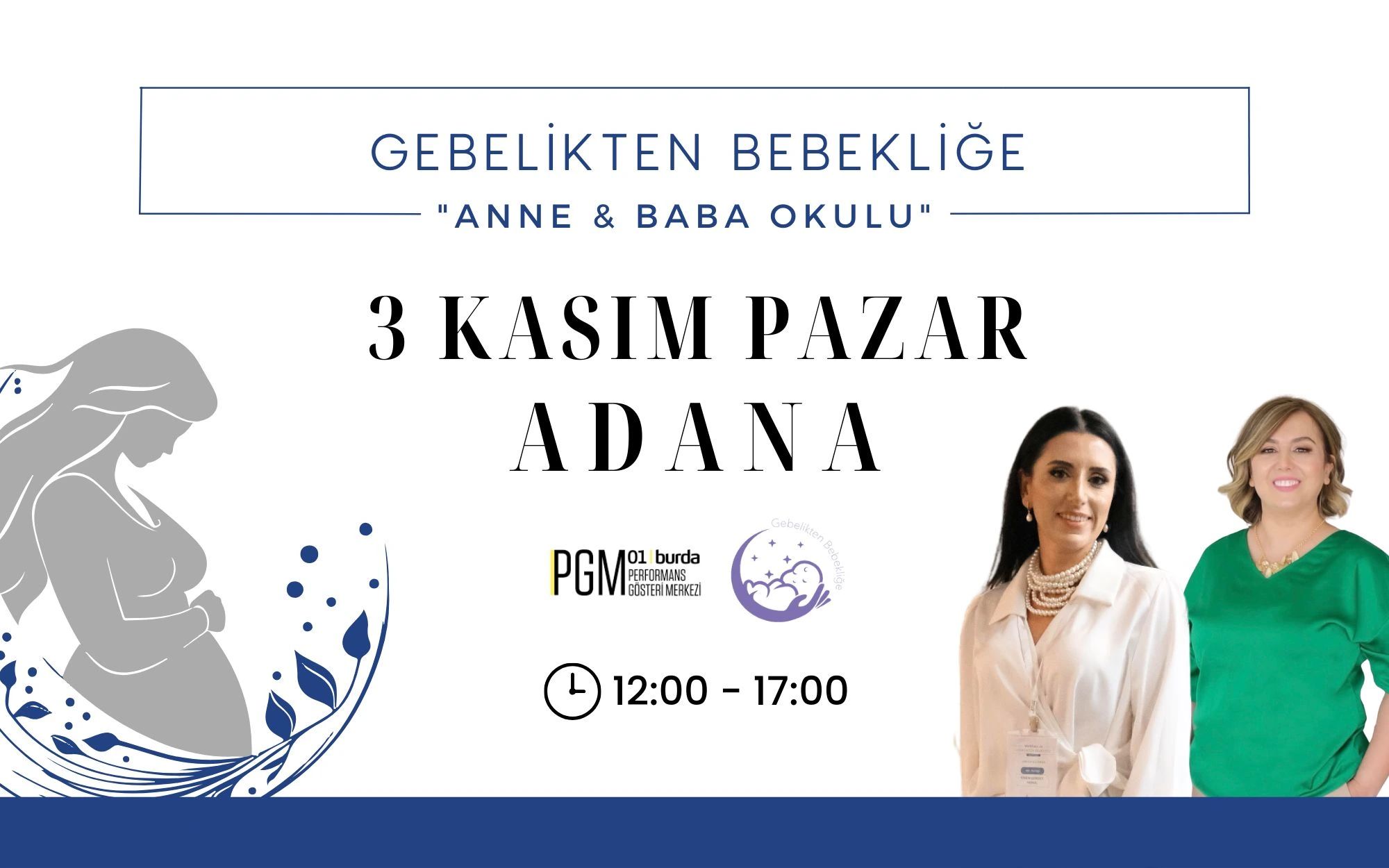 Gebelikten Bebekliğe Anne & Baba Okulu