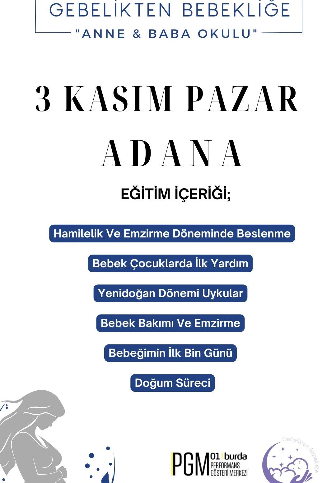 Gebelikten Bebekliğe Anne & Baba Okulu