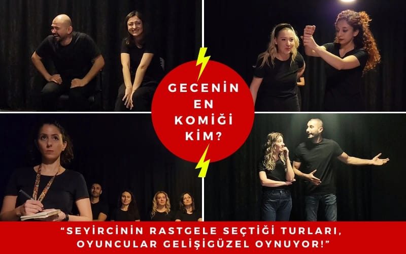 "Gecenin En Komiği Kim? Doğaçhane" Doğaçlama Tiyatro Sporu Show