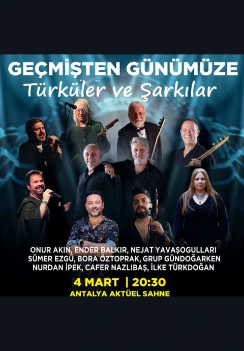 Geçmişten Günümüze Türküler ve Şarkılar