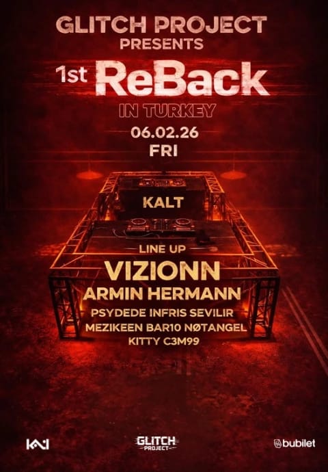 Glitch Project Presents: 1st ReBack in Turkey
