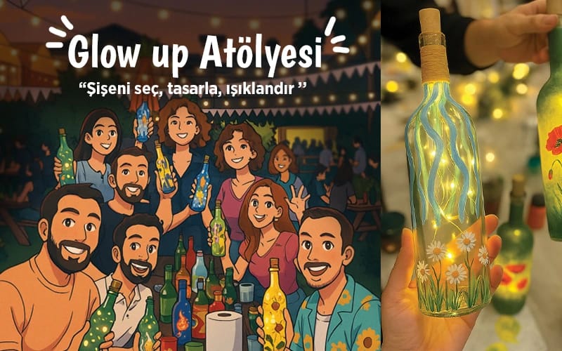 Glow Up – Şişe Boyama & Gece Lambası Atölyesi