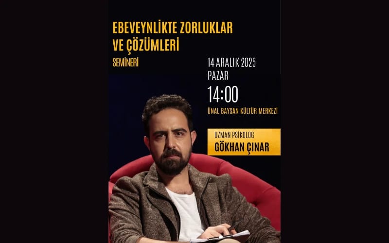 Gökhan Çınar ile Ebeveynlikte Zorluklar ve Çözüm Yolları poster