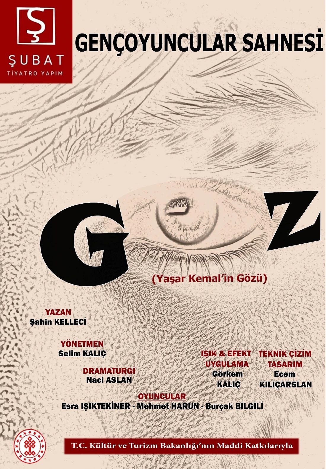 Göz - Yaşar Kemal'in Gözü Oyunu