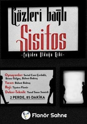 Gözleri Bağlı Sisifos