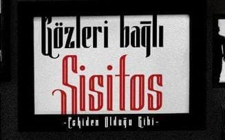 Gözleri Bağlı Sisifos