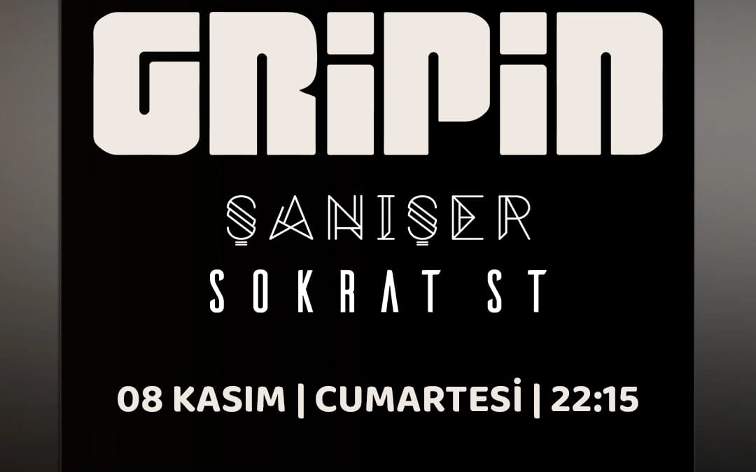 Gripin - Şanışer & Sokrat St Konseri poster