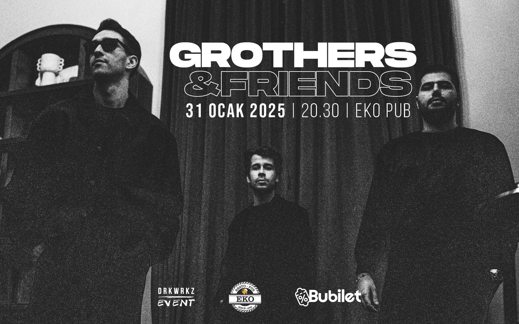 Grothers&Friends @Eko Pub