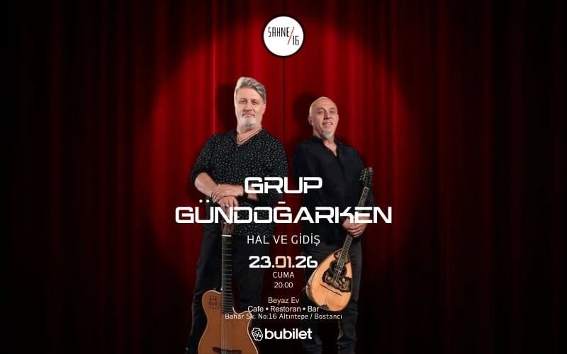 Grup Gündoğarken - Hal ve Gidiş