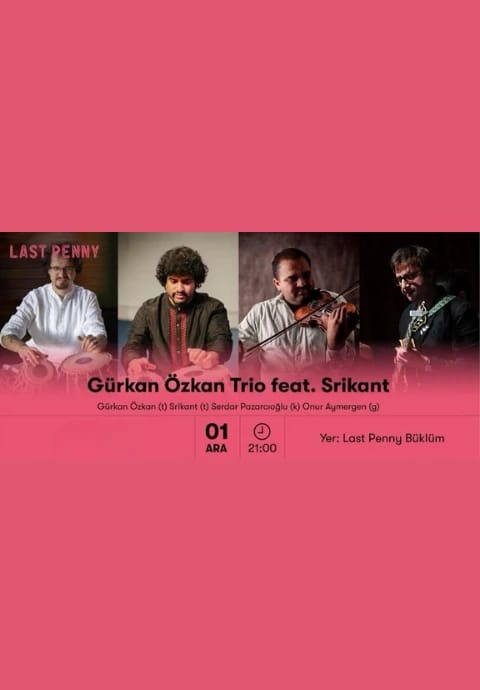 Gürkan Özkan Trio feat. Srikant